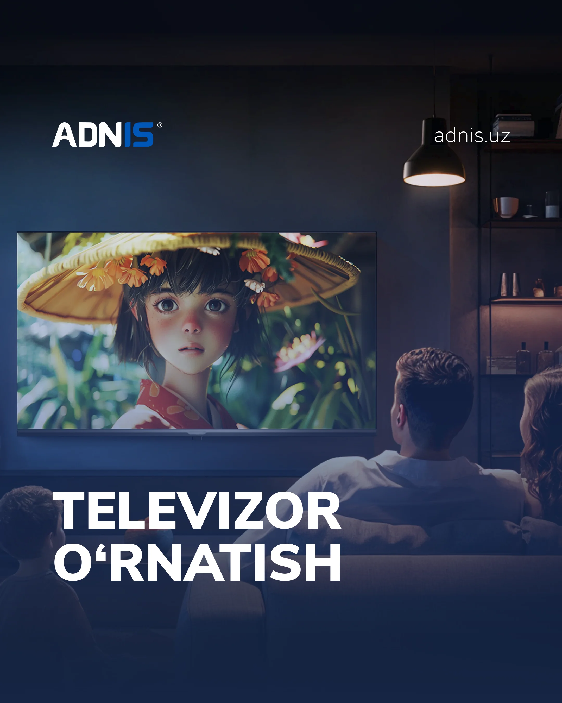 Televizorlar O`rnatish
